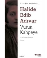 Vurun Kahpeye (Günümüz Türkçesiyle)