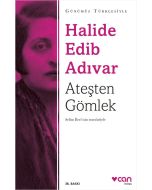 Ateşten Gömlek (Günümüz Türkçesiyle)