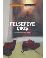 Felsefeye Çıkış
