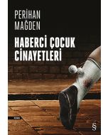 Haberci Çocuk Cinayetleri