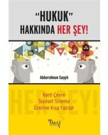 Hukuk Hakkında Her Şey