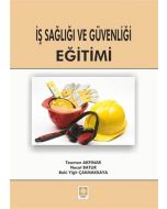 İş Sağlığı ve Güvenliği Eğitimi