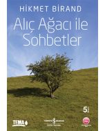 Alıç Ağacı ile Sohbetler