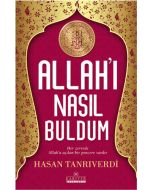 Allah'ı Nasıl Buldum