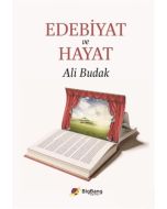 Edebiyat ve Hayat