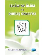 İslam’da Ölüm ve Diriliş Öğretisi