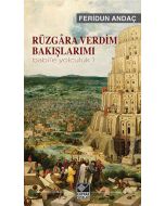 Rüzgara Verdim Bakışlarımı