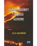 Günah Musibet İlişkisi Üzerine