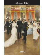 Otantik Snoplar – Marcel Proust’un Roman Karakterleri