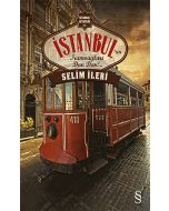İstanbul'un Tramvayları Dan Dan!..