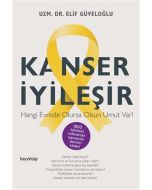 Kanser İyileşir