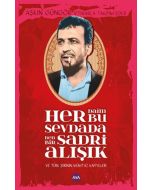 Her Daim Bu Sevdada Ben Bir Sadri Alışık