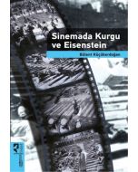 Sinemada Kurgu ve Eisenstein