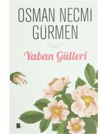 Yaban Gülleri