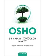 Bir Sabun Köpüğüdür Hayat