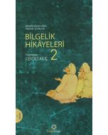 Bilgelik Hikayeleri 2