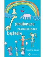 Çocuğunuzu Resimlerinden Keşfedin