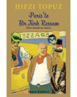 Paris’te Bir Türk Ressam