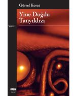 Yine Doğdu Tanyıldızı
