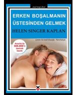 Erken Boşalmanın Üstesinden Gelmek