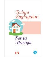 Tatlıya Bağlayalım