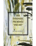 Bir Evrensel Projemiz Var mı?