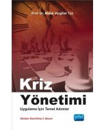 Kriz Yönetimi - Uygulama İçin Temel Adımlar