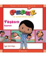 Pepee İlk Kitaplarim Serisi - Yaşasın Uyumak