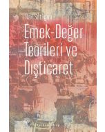 Emek-Değer Teorileri ve Dışticaret