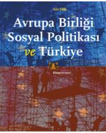 Avrupa Birliği Sosyal Politikası ve Türkiye