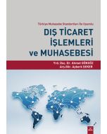 Dış Ticaret İşlemleri ve Muhasebesi