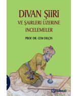 Divan Şiiri ve Şairler Üzerine İncelemeler