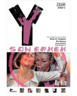 Y: Son Erkek 6 - Kız Kıza