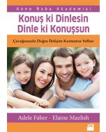 Konuş ki Dinlesin Dinle ki Konuşsun
