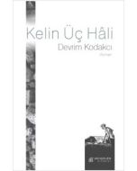 Kelin Üç Hâli