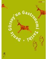 Deniz Gürsoy'un Gastronomi Tarihi