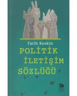 Politik İletişim Sözlüğü