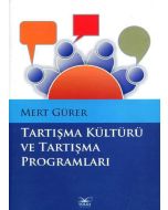 Tartışma Kültürü ve Tartışma Programları