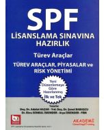 SPF Türev Araçlar, Piyasalar ve Risk Yönetimi