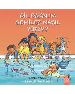 Bil Bakalım Gemiler Nasıl Yüzer?