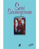 Seni Sevmiyorum
