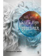 Kestik, Diyor Yönetmen
