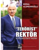 "Terörist" Rektör