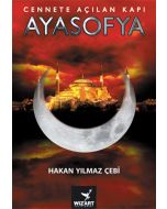 Cennete Açılan Kapı Ayasofya
