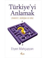 Türkiye’yi Anlamak