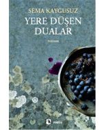 Yere Düşen Dualar