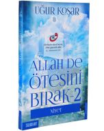 Allah De Ötesini Bırak 2 - Niyet