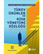 Türev Ürünler ve Risk Yönetimi Sözlüğü