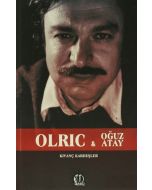 Olric ve Oğuz Atay