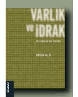 Varlık ve İdrak